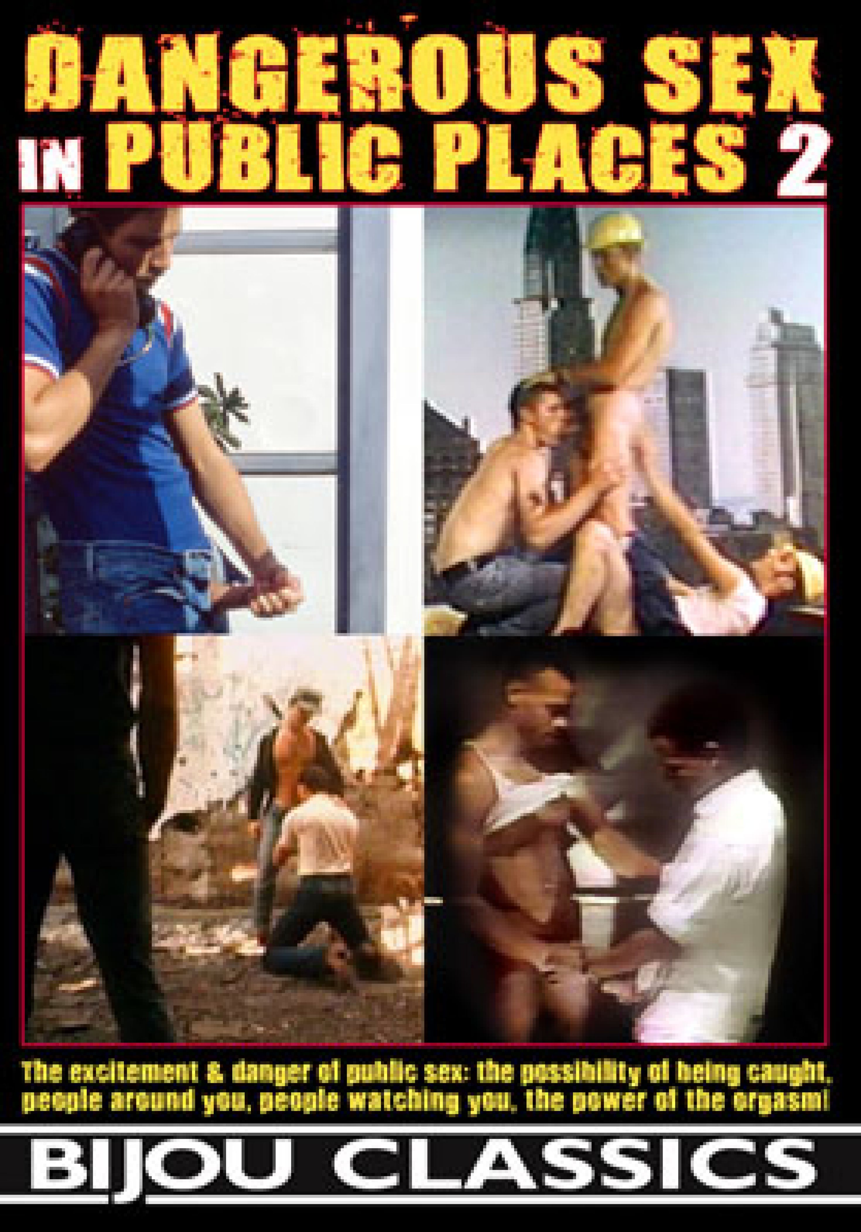 Dangerous Sex in Public Places 2 - Vintage | Classic Gay Porno Movies |  Videos | DVD | Sex | BijouGayPorn